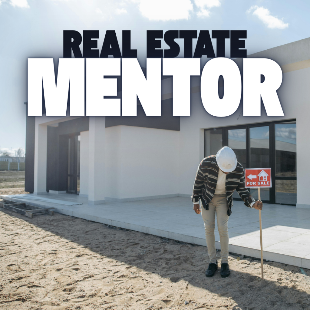 Real Estate Mentor
